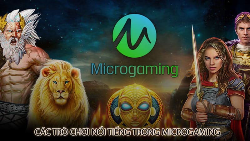 Các trò chơi nổi tiếng trong Microgaming