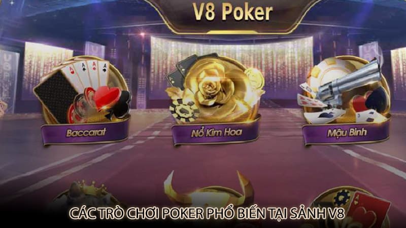 Các trò chơi Poker phổ biến tại sảnh V8